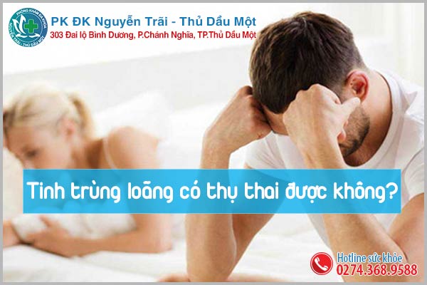 Tinh trùng loãng có ảnh hưởng khả năng làm mẹ được không?