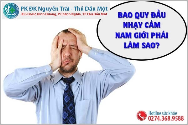 Vì sao bao quy đầu quá nhạy cảm?