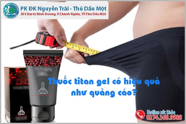 Thuốc titan gel có hiệu quả như quảng cáo?